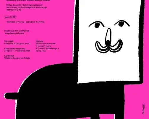 Wystawa plakatów Bartosza Mamaka „Misz Masz” i warsztaty w Muzeum Drukarstwa w Nowym Targu