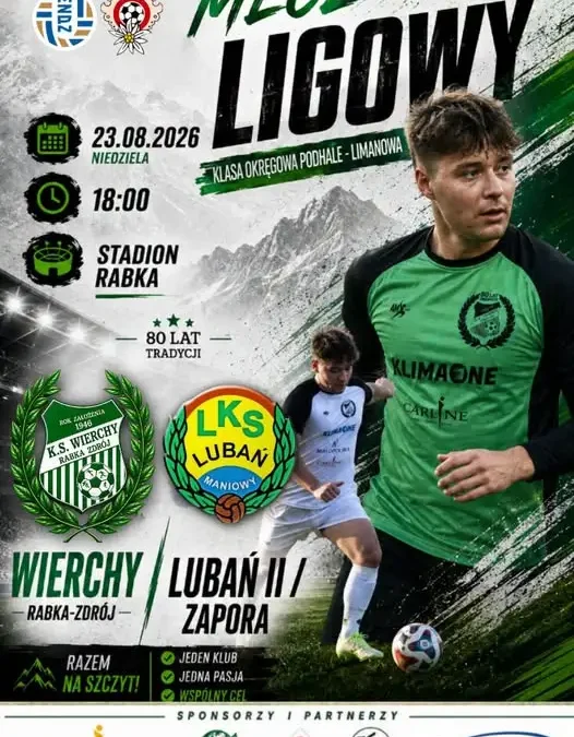 Wierchy Rabka podejmą Lubań Maniowy II w niedzielnym meczu ligowym