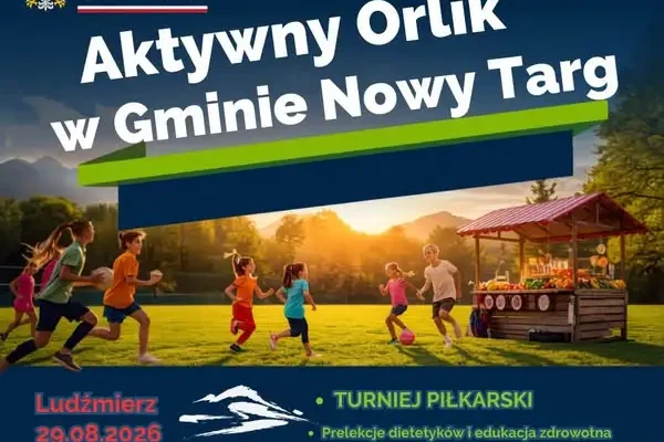 Trzecia edycja „Aktywnego Orlika” już w sobotę w Ludźmierzu