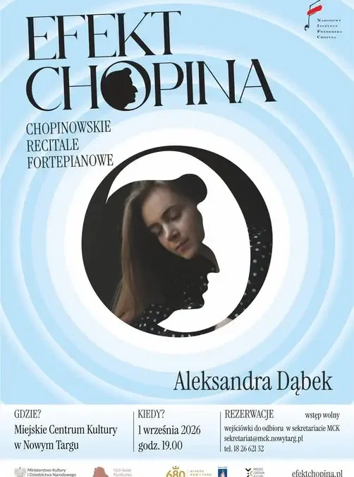 Recital fortepianowy „Efekt Chopina” w Nowym Targu – wystąpi Aleksandra Hortensja Dąbek
