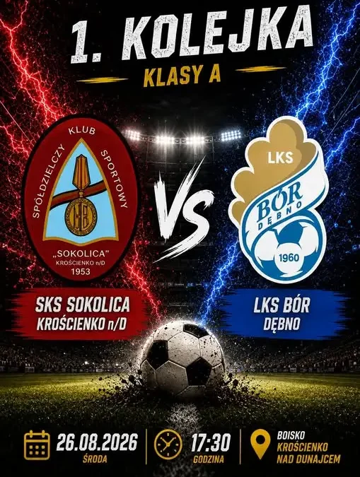 Zaległy mecz 1. kolejki: SKS Sokolica Krościenko n/D podejmie LKS Bór Dębno