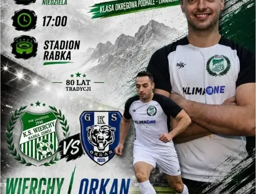 4. kolejka ligowa: Wierchy Rabka-Zdrój zmierzą się z Orkanem Niedźwiedź