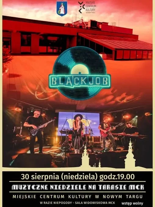 BlackJob zagra na tarasie MCK Nowy Targ – ostatni koncert w cyklu
