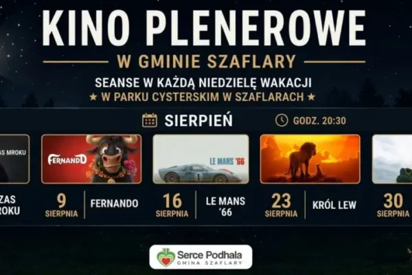 Wakacyjne Kino Plenerowe w Szaflarach – sierpniowe seanse pod gwiazdami