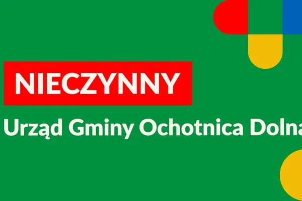 Urząd Gminy Ochotnica Dolna 1 września będzie czynny krócej