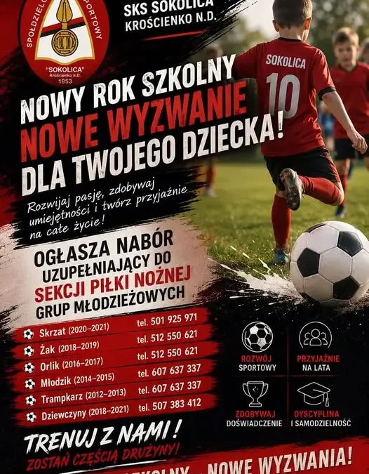 SKS Sokolica Krościenko n.D. prowadzi nabór uzupełniający do grup młodzieżowych
