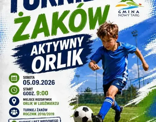 Turniej Żaków w Ludźmierzu – zapisy na piłkarskie emocje roczników 2018/2019