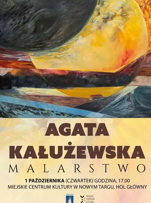 Wernisaż malarstwa Agaty Kałużewskiej w Nowym Targu – 1 października