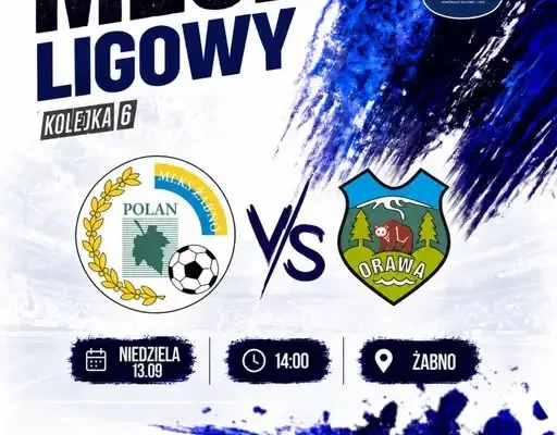 LKS Orawa Jabłonka jedzie do Żabna po punkty w 6. kolejce V ligi małopolskiej