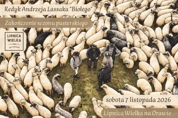 Jesienny Redyk Andrzeja Lassaka „Biołego” w Lipnicy Wielkiej – znamy datę!