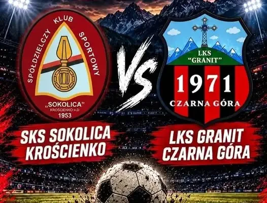 SKS Sokolica Krościenko zagra z LKS Granit Czarna Góra w 8. kolejce A-klasy