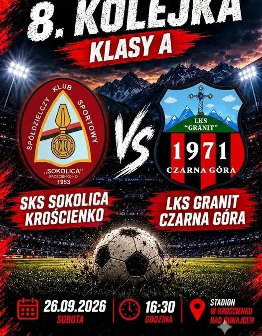 SKS Sokolica Krościenko zagra z LKS Granit Czarna Góra w 8. kolejce A-klasy