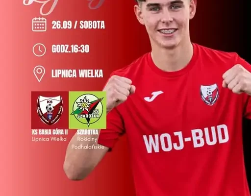 KS Babia Góra Lipnica Wielka II zagra z Szarotką Rokiciny Podhalańskie
