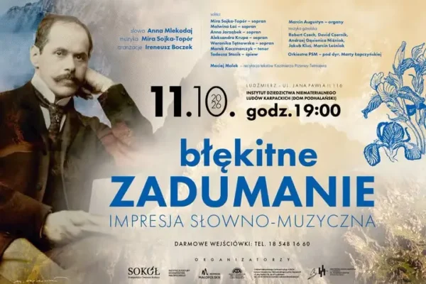 „Błękitne zadumanie” – koncert poświęcony Kazimierzowi Przerwie-Tetmajerowi w Ludźmierzu