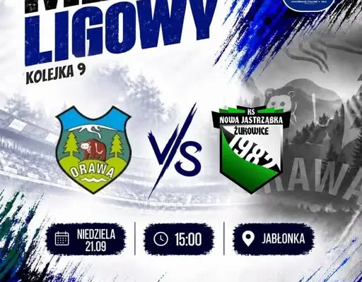 LKS Orawa Jabłonka zaprasza na mecz 9. kolejki V Ligi Małopolskiej z KS Nowa Jastrząbka-Żukowice
